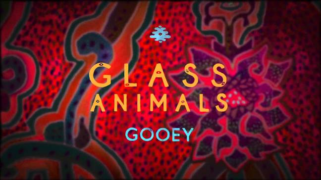 glass animals gooey